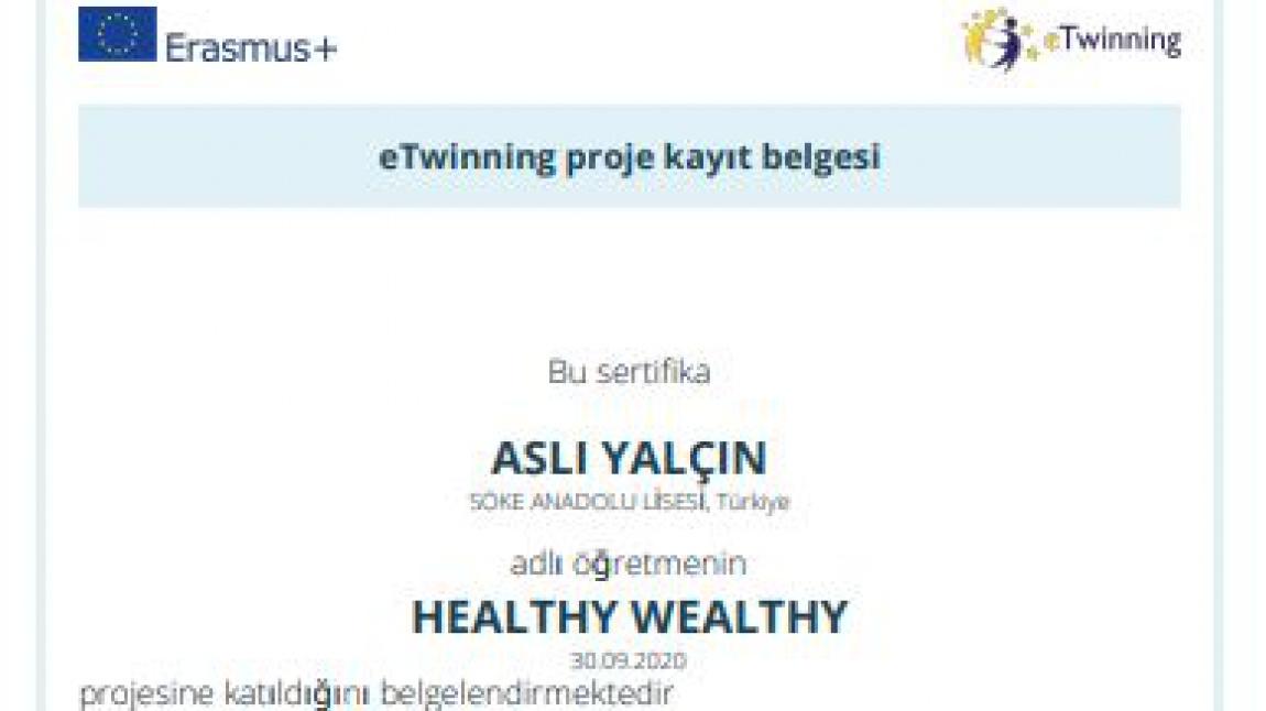 eTwinning  Healthy Wealthy Projemiz